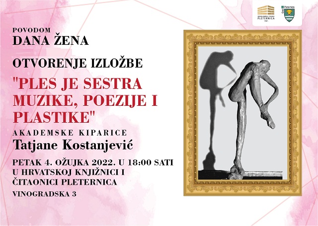 Izložba Tatjane Kostanjević u Pleternici: “Ples je sestra muzike, poezije i plastike”
